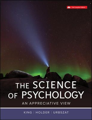 The Science of Psychology: An Appreciative View, 1st Canadian edition