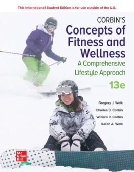 Corbin's Concepts of Fitness And Wellness: A Comprehensive Lifestyle  Approach ISE