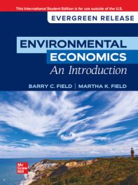 洋書 Topics in Environmental Economics Environmental Economics, An Introduction: 2024 Release ISE