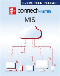 Connect Master Online Access for Management Information Systems 1st Edition 1260871878 · 9781260871876 By Richard Tedmon, Casey Wilhelm © 2022 | Published: April 29, 2021 Connect Master Online Access for Management Information Systems 1st Edition 1260871878 · 9781260871876 By Richard Tedmon, Casey Wilhelm © 2022 | Published: April 29, 2021
