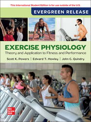 Exercise Physiology: Theory and Application to Fitness and Performance: 2026 Release ISE 1265987742 &middot; 9781265987749 By Scott K. Powers, Edward T. Howley, John Quindry