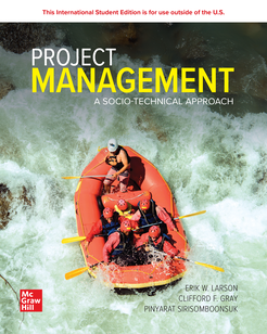 Project Management: A Socio-Technical Approach: 2024 Release ISE 1266912487 &middot; 9781266912481 By Erik W. Larson, Clifford F. Gray