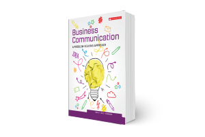 Business Communication: A Problem-Solving Approach