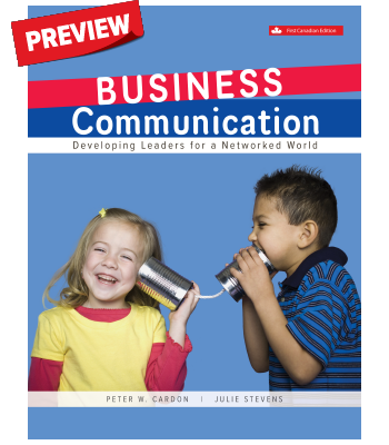 Click here to preview Business Communication: Developing Leaders for a Networked World