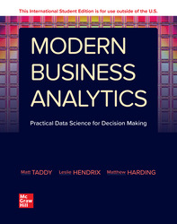 Modern Business Analytics ISE 1st Edition 1266108335 · 9781266108334 By Matt Taddy © 2023 | Published: March 7, 2022