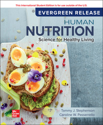 ISE Human Nutrition: Science for Healthy Living 3rd Edition 1265176469 · 9781265176464 By Tammy J. Stephenson © 2022 | Published: April 6, 2021