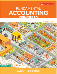 Larson Fundamental Accounting Principles Volume 2